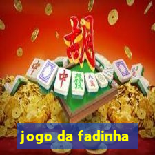 jogo da fadinha